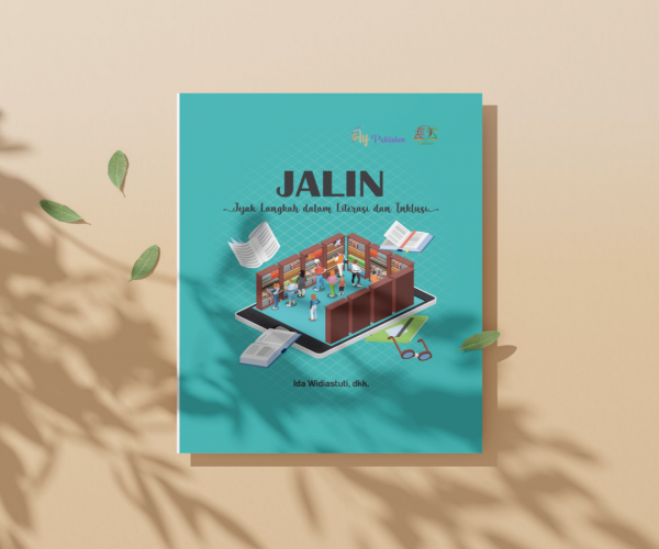 JALIN: Jejak Langkah dalam Literasi dan Inklusi